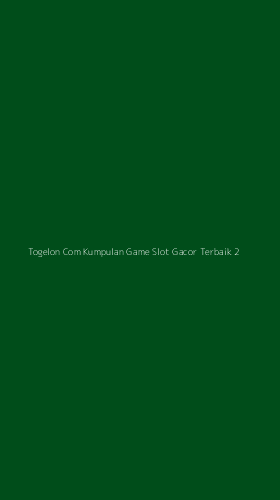 Tampilan Antarmuka Aplikasi Togelon Com Kumpulan Game Slot Gacor Terbaik - 2