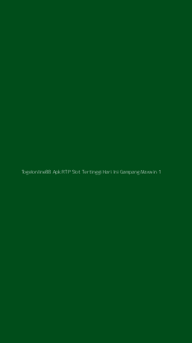 Tampilan Antarmuka Aplikasi Togelonline88 Apk Rtp Slot Tertinggi Hari Ini Gampang Maxwin - 1