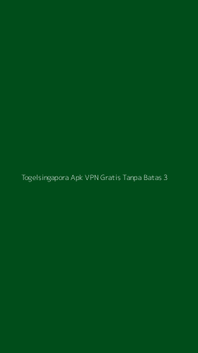 Tampilan Antarmuka Aplikasi Togelsingapora Apk Vpn Gratis Tanpa Batas - 3