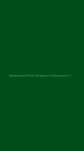 Tampilan Antarmuka Aplikasi Togeltaiwan Wap Rtp Slot Tertinggi Hari Ini Gampang Maxwin - 4