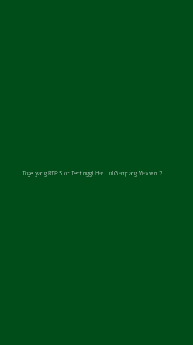 Tampilan Antarmuka Aplikasi Togelyang Rtp Slot Tertinggi Hari Ini Gampang Maxwin - 2