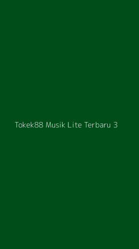 Tampilan Antarmuka Aplikasi Tokek88 Musik Lite Terbaru - 3