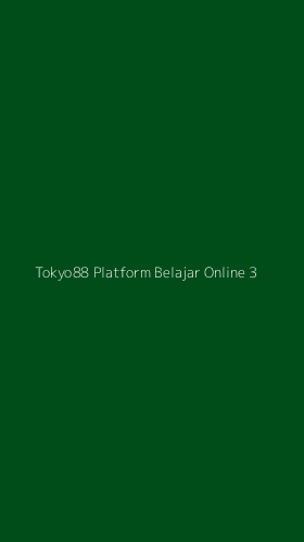 Tampilan Antarmuka Aplikasi Tokyo88 Platform Belajar Online - 3