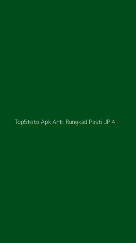 Tampilan Antarmuka Aplikasi Top5toto Apk Anti Rungkad Pasti Jp - 4