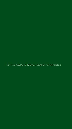 Tampilan Antarmuka Aplikasi Toto138 App Portal Informasi Game Online Terupdate - 1