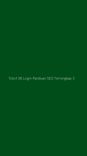 Tampilan Antarmuka Aplikasi Toto138 Login Panduan Seo Terlengkap - 3