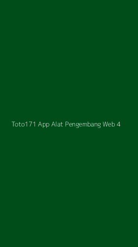Tampilan Antarmuka Aplikasi Toto171 App Alat Pengembang Web - 4