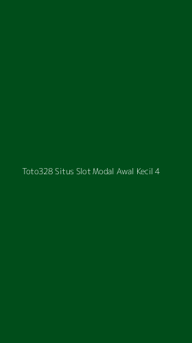 Tampilan Antarmuka Aplikasi Toto328 Situs Slot Modal Awal Kecil - 4