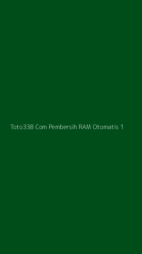 Tampilan Antarmuka Aplikasi Toto338 Com Pembersih Ram Otomatis - 1