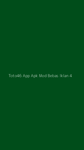 Tampilan Antarmuka Aplikasi Toto46 App Apk Mod Bebas Iklan - 4