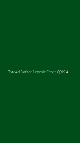 Tampilan Antarmuka Aplikasi Toto4d Daftar Deposit Cepat Qris - 4