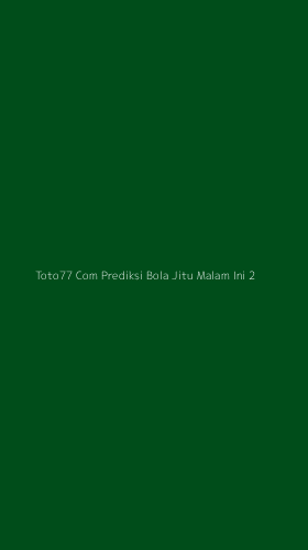 Tampilan Antarmuka Aplikasi Toto77 Com Prediksi Bola Jitu Malam Ini - 2