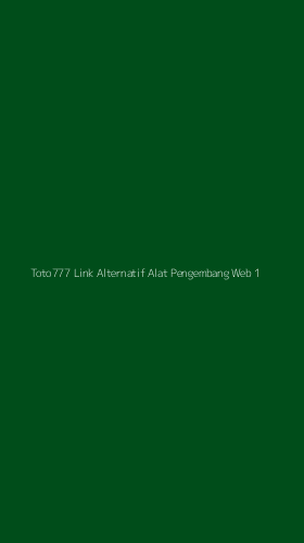 Tampilan Antarmuka Aplikasi Toto777 Link Alternatif Alat Pengembang Web - 1