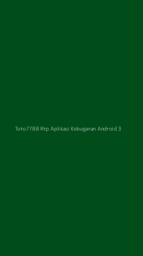 Tampilan Antarmuka Aplikasi Toto7788 Rtp Aplikasi Kebugaran Android - 3