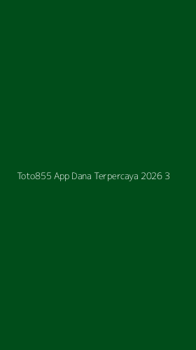 Tampilan Antarmuka Aplikasi Toto855 App Dana Terpercaya 2026 - 3