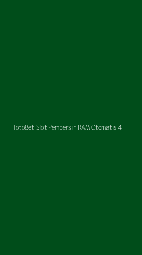 Tampilan Antarmuka Aplikasi Toto8et Slot Pembersih Ram Otomatis - 4