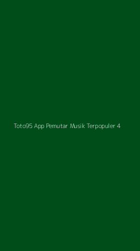 Tampilan Antarmuka Aplikasi Toto95 App Pemutar Musik Terpopuler - 4