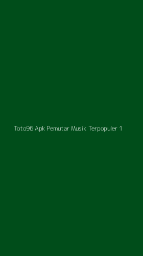 Tampilan Antarmuka Aplikasi Toto96 Apk Pemutar Musik Terpopuler - 1