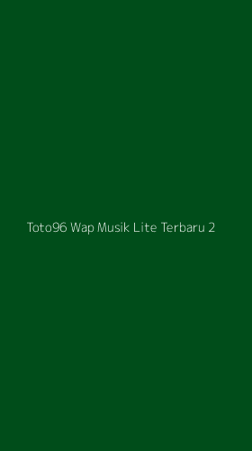 Tampilan Antarmuka Aplikasi Toto96 Wap Musik Lite Terbaru - 2
