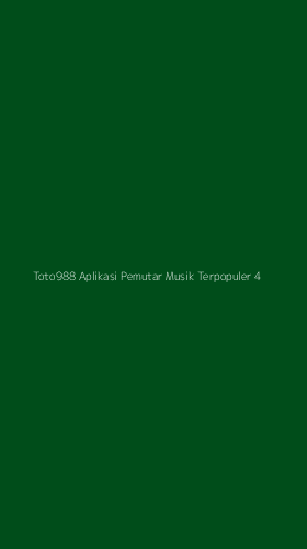 Tampilan Antarmuka Aplikasi Toto988 Aplikasi Pemutar Musik Terpopuler - 4