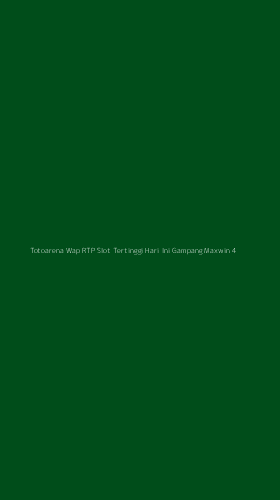 Tampilan Antarmuka Aplikasi Totoarena Wap Rtp Slot Tertinggi Hari Ini Gampang Maxwin - 4