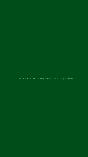 Tampilan Antarmuka Aplikasi Totobet123 Apk Rtp Slot Tertinggi Hari Ini Gampang Maxwin - 1