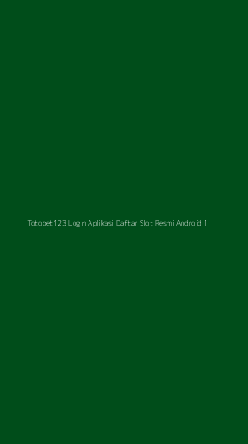 Tampilan Antarmuka Aplikasi Totobet123 Login Aplikasi Daftar Slot Resmi Android - 1