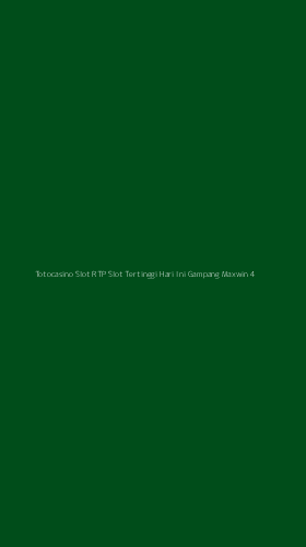 Tampilan Antarmuka Aplikasi Totocasino Slot Rtp Slot Tertinggi Hari Ini Gampang Maxwin - 4