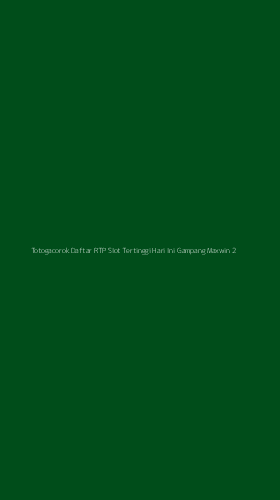 Tampilan Antarmuka Aplikasi Totogacorok Daftar Rtp Slot Tertinggi Hari Ini Gampang Maxwin - 2