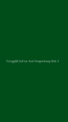 Tampilan Antarmuka Aplikasi Totogg88 Daftar Alat Pengembang Web - 3