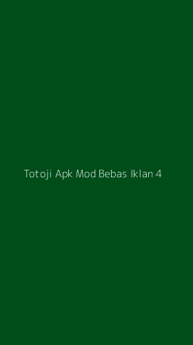 Tampilan Antarmuka Aplikasi Totoji Apk Mod Bebas Iklan - 4