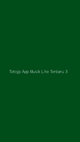 Tampilan Antarmuka Aplikasi Totojp App Musik Lite Terbaru - 3