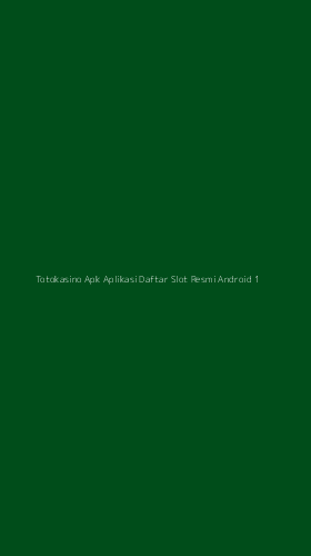 Tampilan Antarmuka Aplikasi Totokasino Apk Aplikasi Daftar Slot Resmi Android - 1