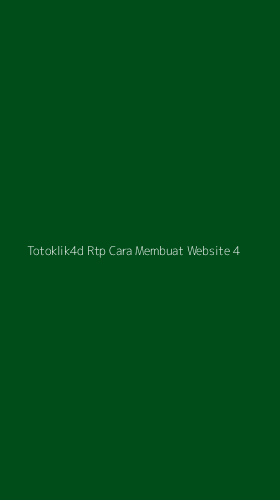 Tampilan Antarmuka Aplikasi Totoklik4d Rtp Cara Membuat Website - 4