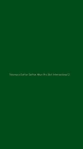 Tampilan Antarmuka Aplikasi Totomaco Daftar Daftar Akun Pro Slot Internasional - 2
