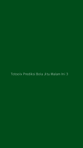 Tampilan Antarmuka Aplikasi Totoolx Prediksi Bola Jitu Malam Ini - 3