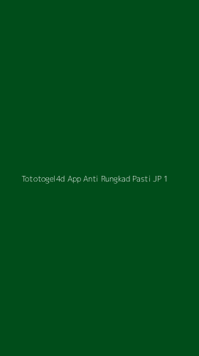 Tampilan Antarmuka Aplikasi Tototogel4d App Anti Rungkad Pasti Jp - 1