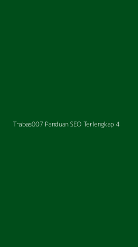 Tampilan Antarmuka Aplikasi Trabas007 Panduan Seo Terlengkap - 4