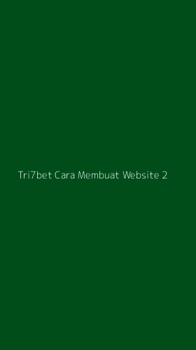 Tampilan Antarmuka Aplikasi Tri7bet Cara Membuat Website - 2
