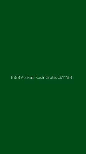 Tampilan Antarmuka Aplikasi Tri88 Aplikasi Kasir Gratis Umkm - 4
