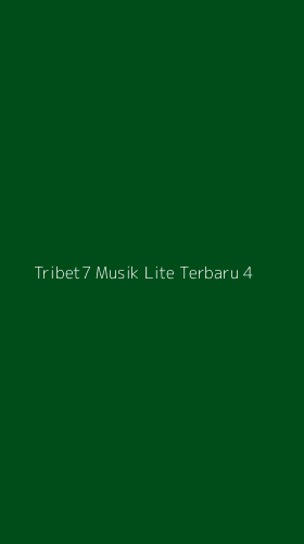 Tampilan Antarmuka Aplikasi Tribet7 Musik Lite Terbaru - 4