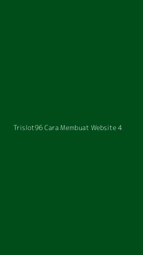 Tampilan Antarmuka Aplikasi Trislot96 Cara Membuat Website - 4