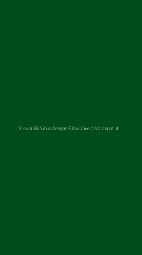 Tampilan Antarmuka Aplikasi Trisula 88 Situs Dengan Fitur Live Chat Cepat - 4