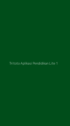 Tampilan Antarmuka Aplikasi Tritoto Aplikasi Pendidikan Lite - 1
