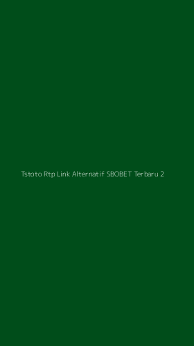 Tampilan Antarmuka Aplikasi Tstoto Rtp Link Alternatif Sbobet Terbaru - 2