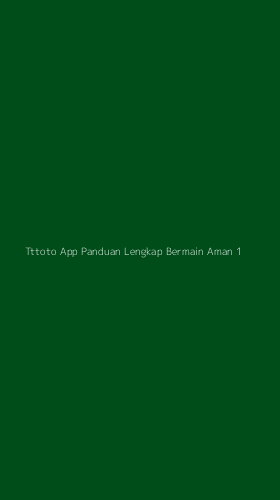 Tampilan Antarmuka Aplikasi Tttoto App Panduan Lengkap Bermain Aman - 1