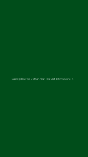 Tampilan Antarmuka Aplikasi Tuantogel Daftar Daftar Akun Pro Slot Internasional - 4