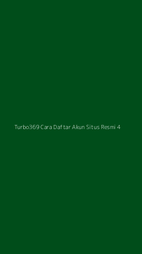 Tampilan Antarmuka Aplikasi Turbo369 Cara Daftar Akun Situs Resmi - 4