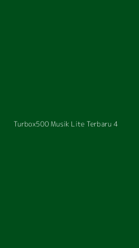 Tampilan Antarmuka Aplikasi Turbox500 Musik Lite Terbaru - 4