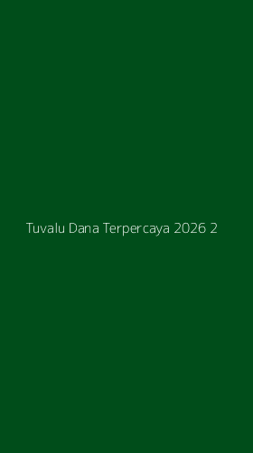Tampilan Antarmuka Aplikasi Tuvalu Dana Terpercaya 2026 - 2